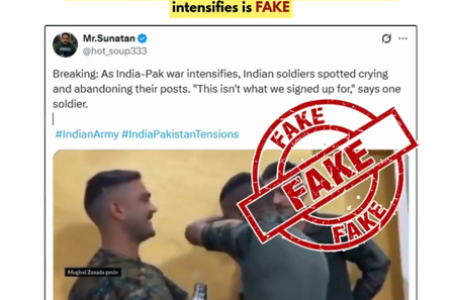 भारतीय सैनिकों के रोने से लेकर एयरपोर्ट धमाकों तक….पीआईबी फैक्ट चेक ने कई झूठी खबरों को किया खारिज